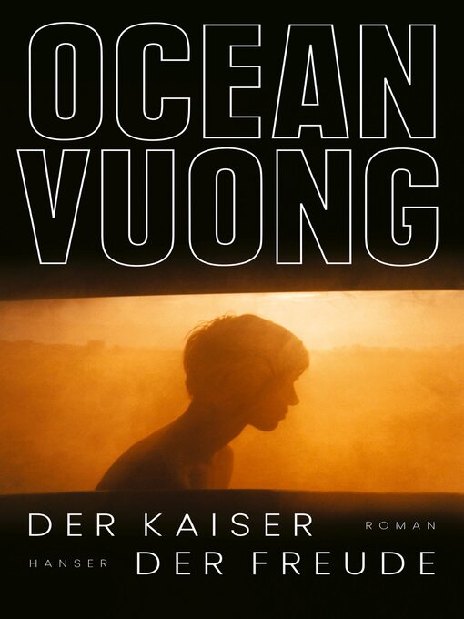 Title details for Der Kaiser der Freude by Ocean Vuong - Wait list